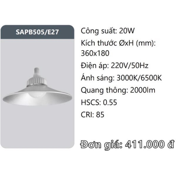 ĐÈN LED NHÀ XƯỞNG DUHAL 20W SAPB505/E27